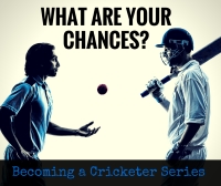 How to Become A Cricketer